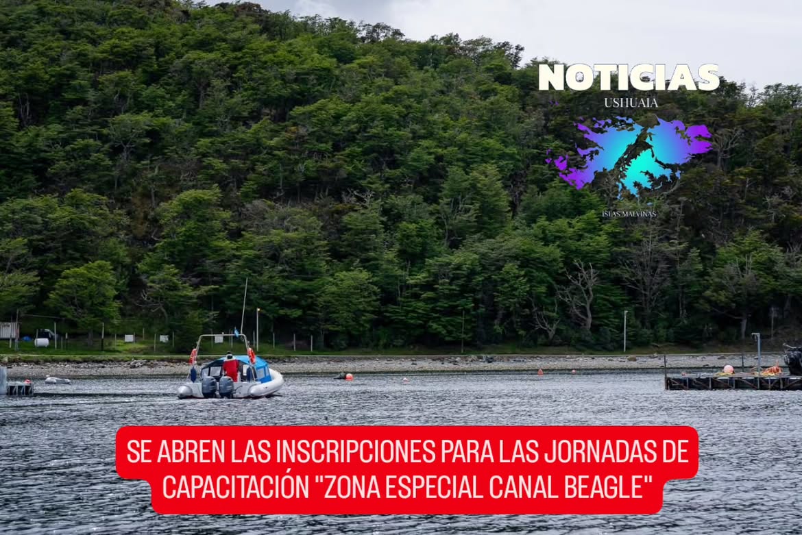 SE ABREN LAS INSCRIPCIONES PARA LAS JORNADAS DE CAPACITACIÓN "ZONA ESPECIAL CANAL BEAGLE"