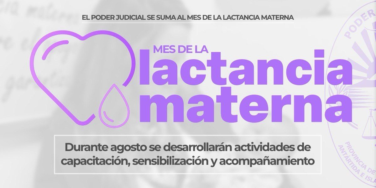 El Poder Judicial de Tierra del Fuego impulsa un mes de actividades por la lactancia y el cuidado integral