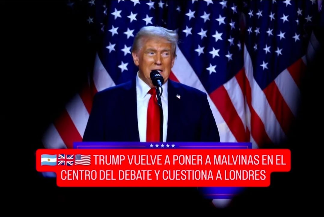 🇦🇷🇬🇧🇺🇸 TRUMP VUELVE A PONER A MALVINAS EN EL CENTRO DEL DEBATE Y CUESTIONA A LONDRES