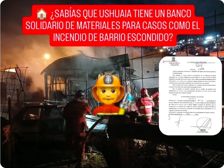 🏠 ¿SABÍAS QUE USHUAIA TIENE UN BANCO SOLIDARIO DE MATERIALES PARA CASOS COMO EL INCENDIO DE BARRIO ESCONDIDO?