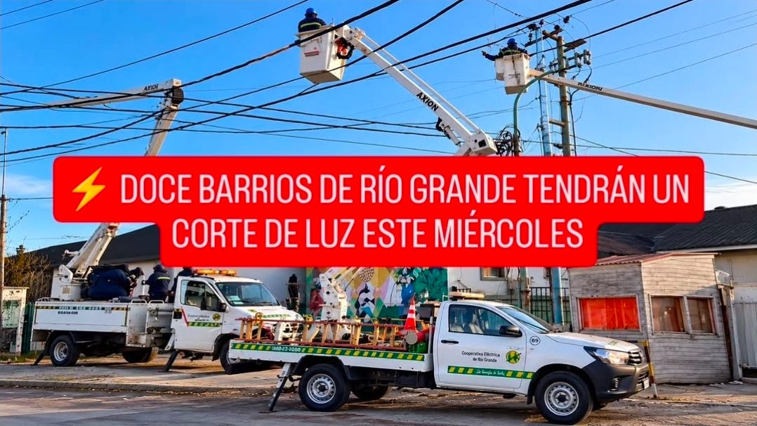 ⚡ DOCE BARRIOS DE RÍO GRANDE TENDRÁN UN CORTE DE LUZ ESTE MIÉRCOLES