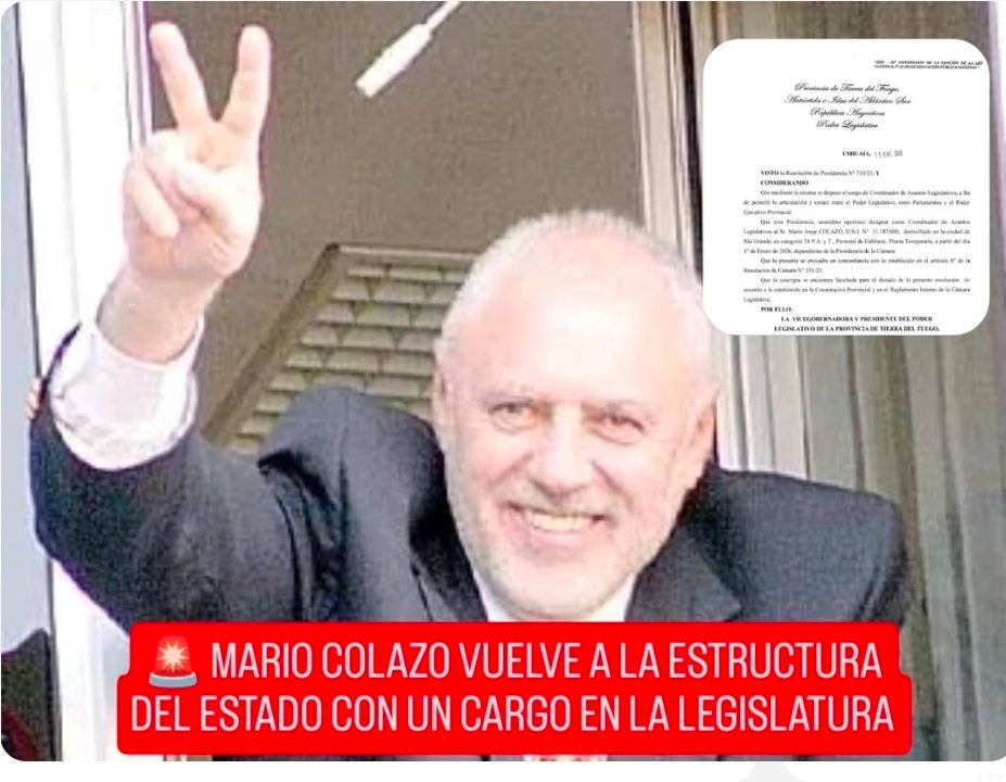  MARIO COLAZO VUELVE A LA ESTRUCTURA DEL ESTADO CON UN CARGO EN LA LEGISLATURA