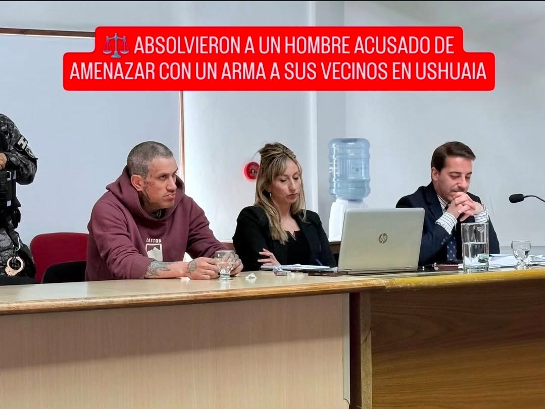 ABSOLVIERON A UN HOMBRE ACUSADO DE AMENAZAR CON UN ARMA A SUS VECINOS EN USHUAIA